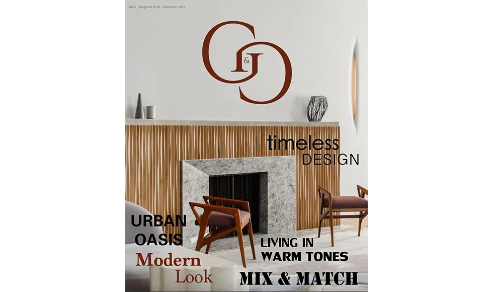 G&G magazine cover: a living room with a fireplace, modern chairs, and text highlighting timeless design and urban oasis.