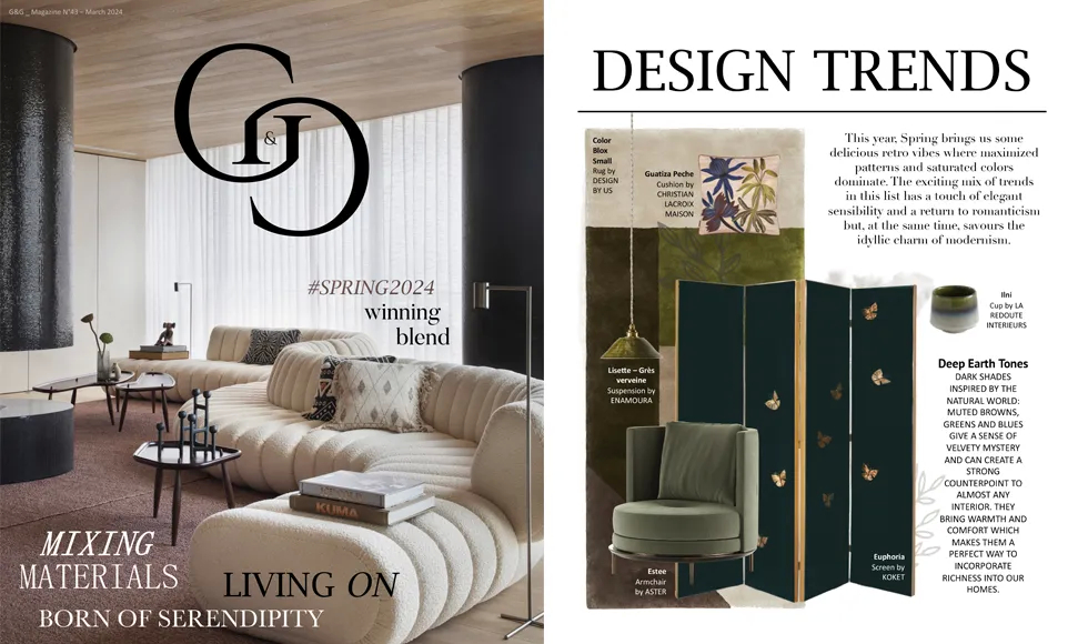 Spread from G&G Magazine, March 2024, featuring modern interior design trends, including the Euphoria Screen and elegant furniture.