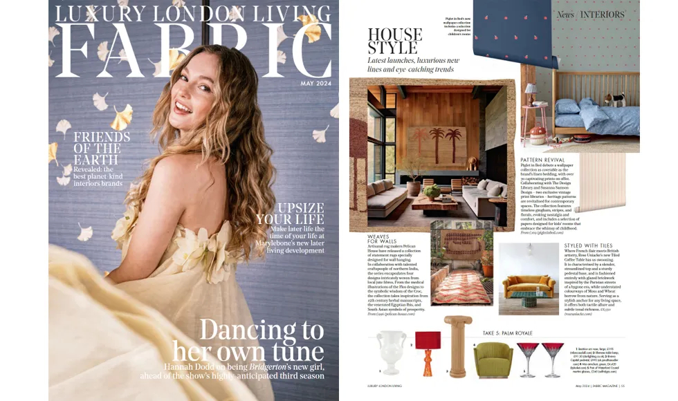 Spread from Fabric Magazine, May 2024, showing Hannah Dodd on the cover and an article about stylish home decor.