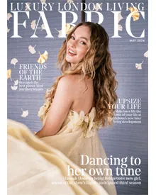 Cover of Fabric Magazine, May 2024, featuring Hannah Dodd in a strapless gown, with LUXURY LONDON LIVING text.