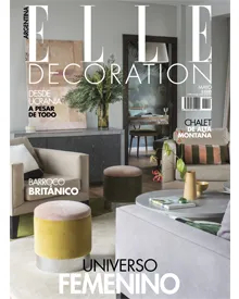 ELLE Decoration Argentina cover, an issue with a focus on the female universe, innovative design and luxury aesthetics.