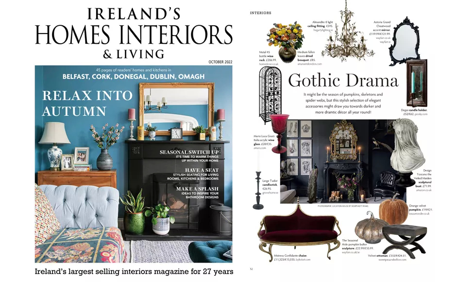 Press clipping: Ireland's Home Interiors & Living magazine cover and an internal page featuring Gothic Drama decor.